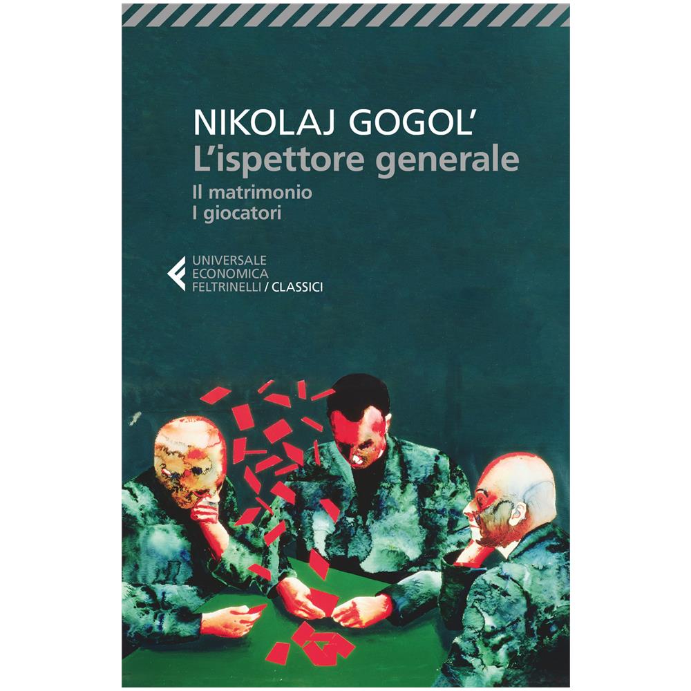 Nikolaj Gogol' - L'ispettore generale-Il matrimonio-I giocatori - Foto 1