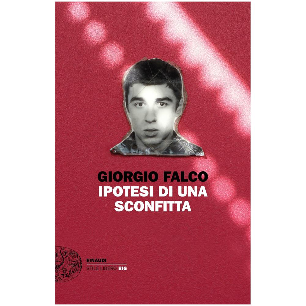 Giorgio Falco - Ipotesi di una sconfitta - Foto 1