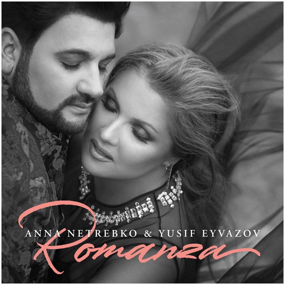 Anna Netrebko / Yusif Eyvazon - Romanza  - Foto 1