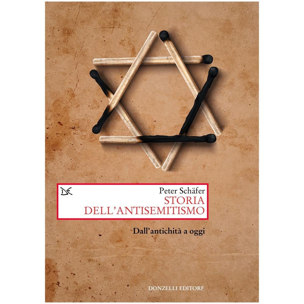 Peter Schäfer - Storia dell'antisemitismo. Dall'antichità a oggi - Foto 1
