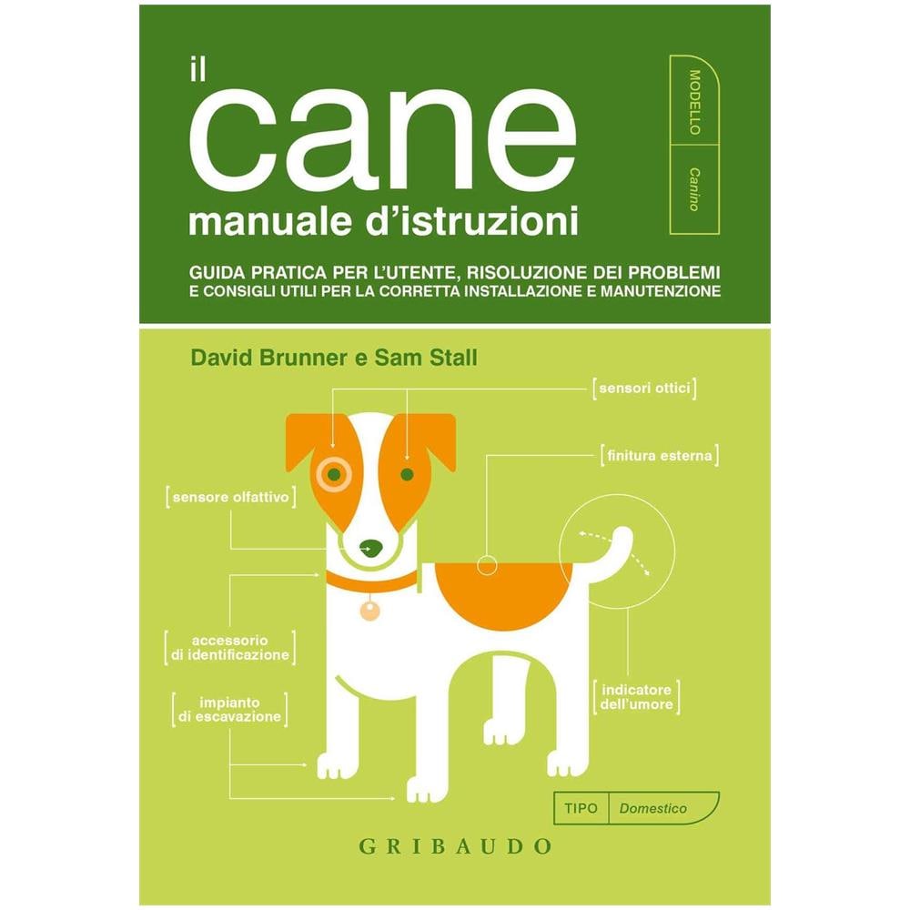 David Brunner - Il cane. Manuale d'istruzioni - Foto 1