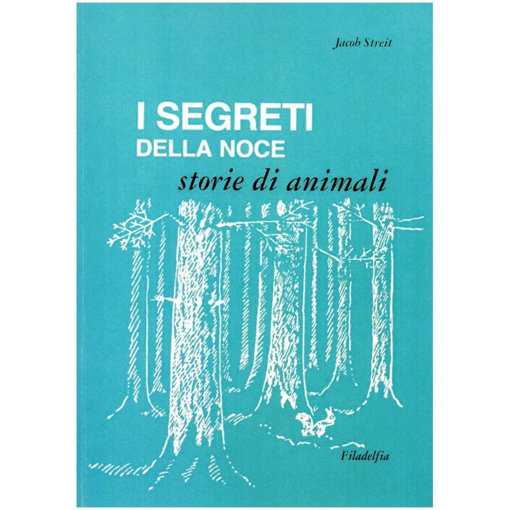 Jakob Streit - I segreti della noce. Storie di animali - Foto 1