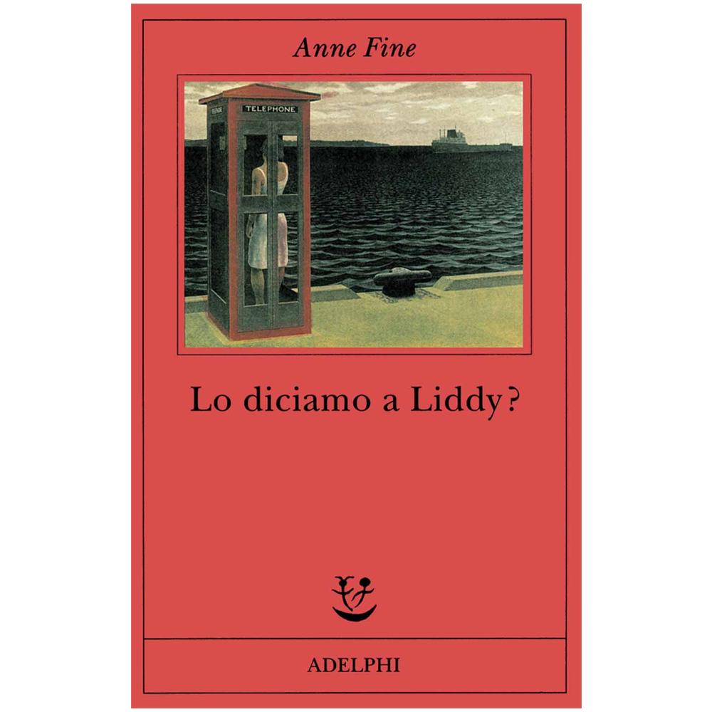 Anne Fine - Lo diciamo a Liddy? Una commedia agra - Foto 2