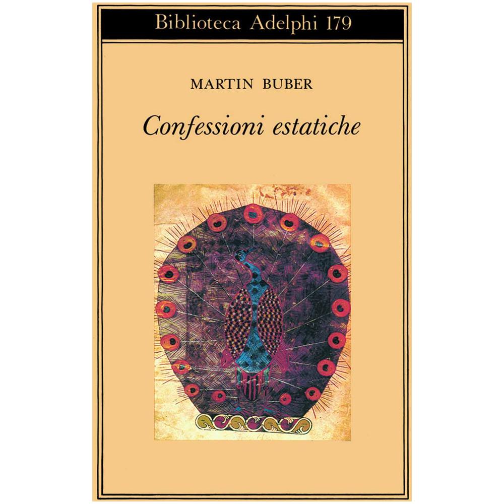 Martin Buber - Confessioni estatiche - Foto 2