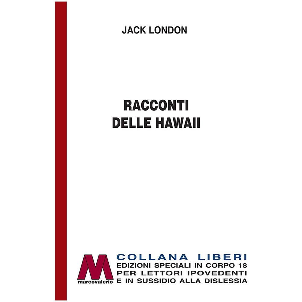 Jack London - Racconti delle Hawaii. Ediz. per ipovedenti - Foto 1