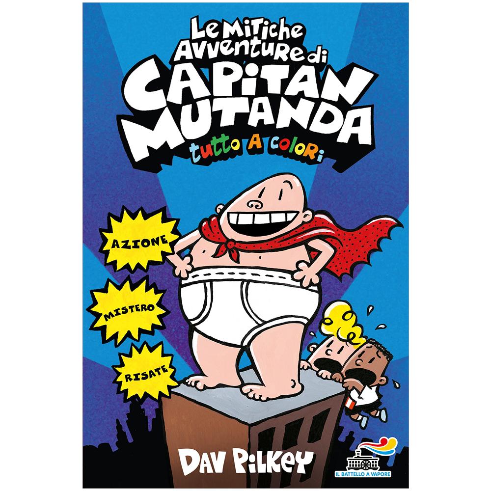 Dav Pilkey - Le mitiche avventure di Capitan Mutanda - Foto 2