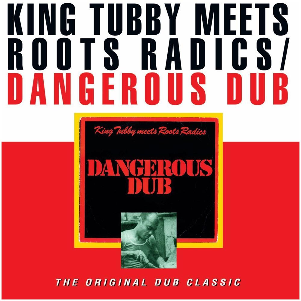 King Tubby Meets Roots Radics - Dangerous Dubets Roots Radics - Foto 1