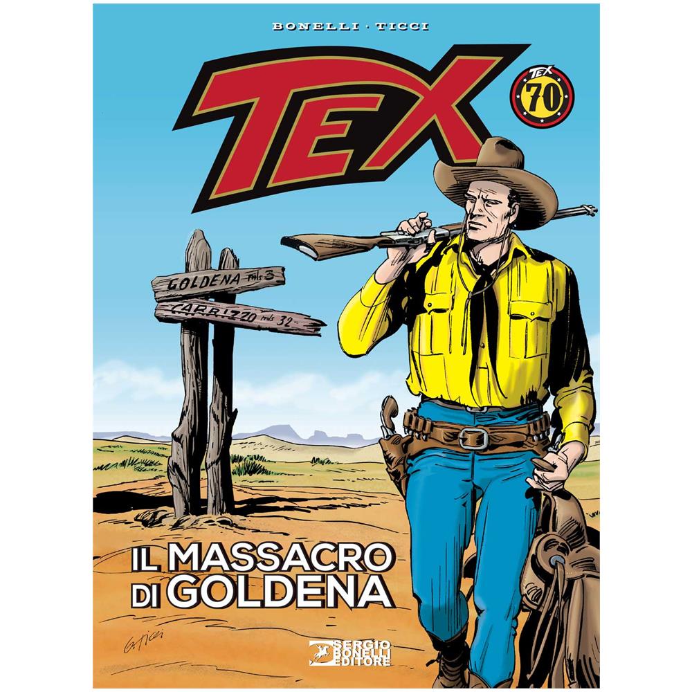 Libri Gianluigi Bonelli - Tex. Il Massacro Di Goldena - Foto 1