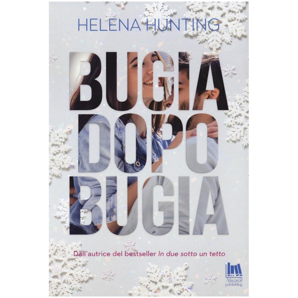 Helena Hunting - Bugia dopo bugia - Foto 1