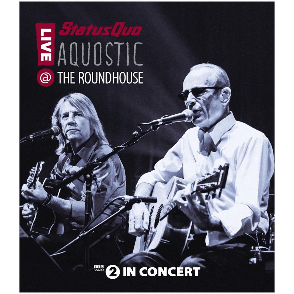 Status Quo - Aquostic! Live At The Roundhouse - Foto 1