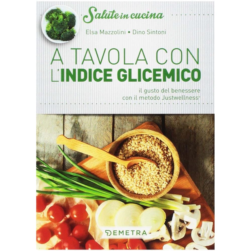 Dino Sintoni - A tavola con l'indice glicemico - Foto 1
