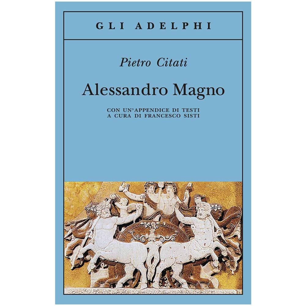 Pietro Citati - Alessandro Magno - Foto 2