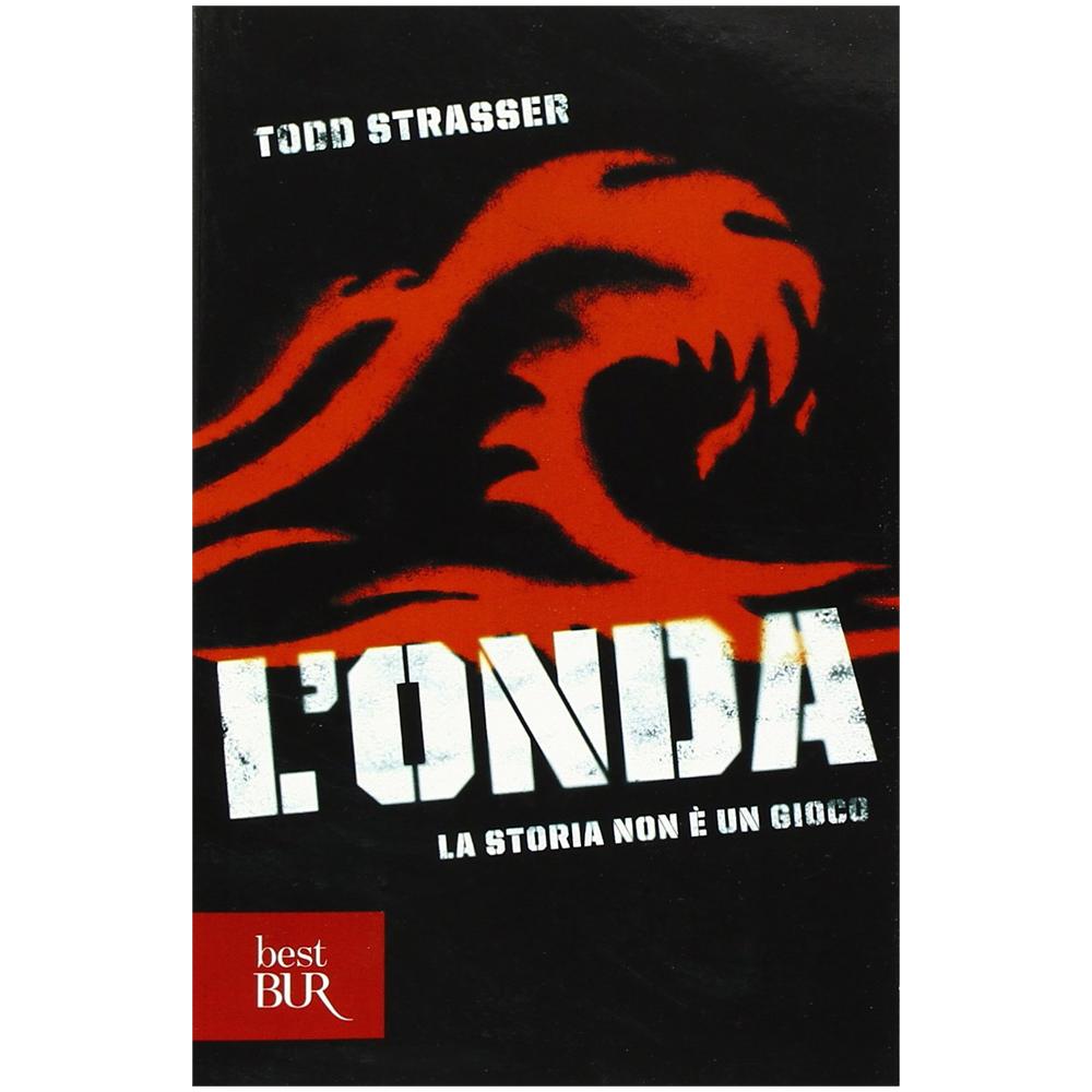 Todd Strasser - L'onda. La storia non è un gioco - Foto 2