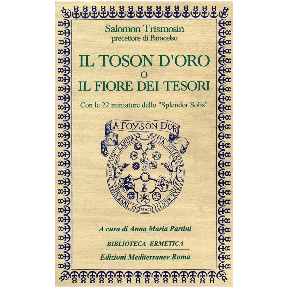 Salomon Trismosin - Il toson d'oro o il fiore dei tesori - Foto 1