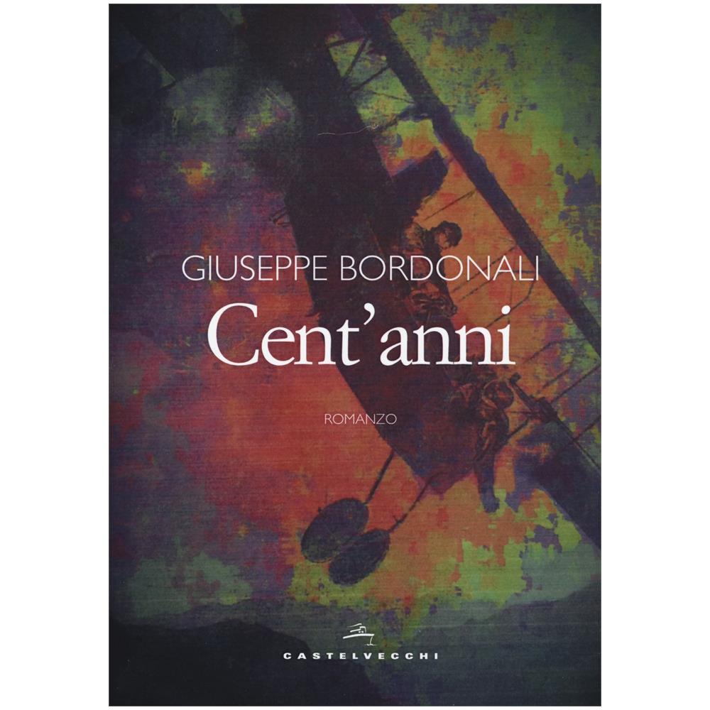 Giuseppe Bordonali - Cent'anni - Foto 1