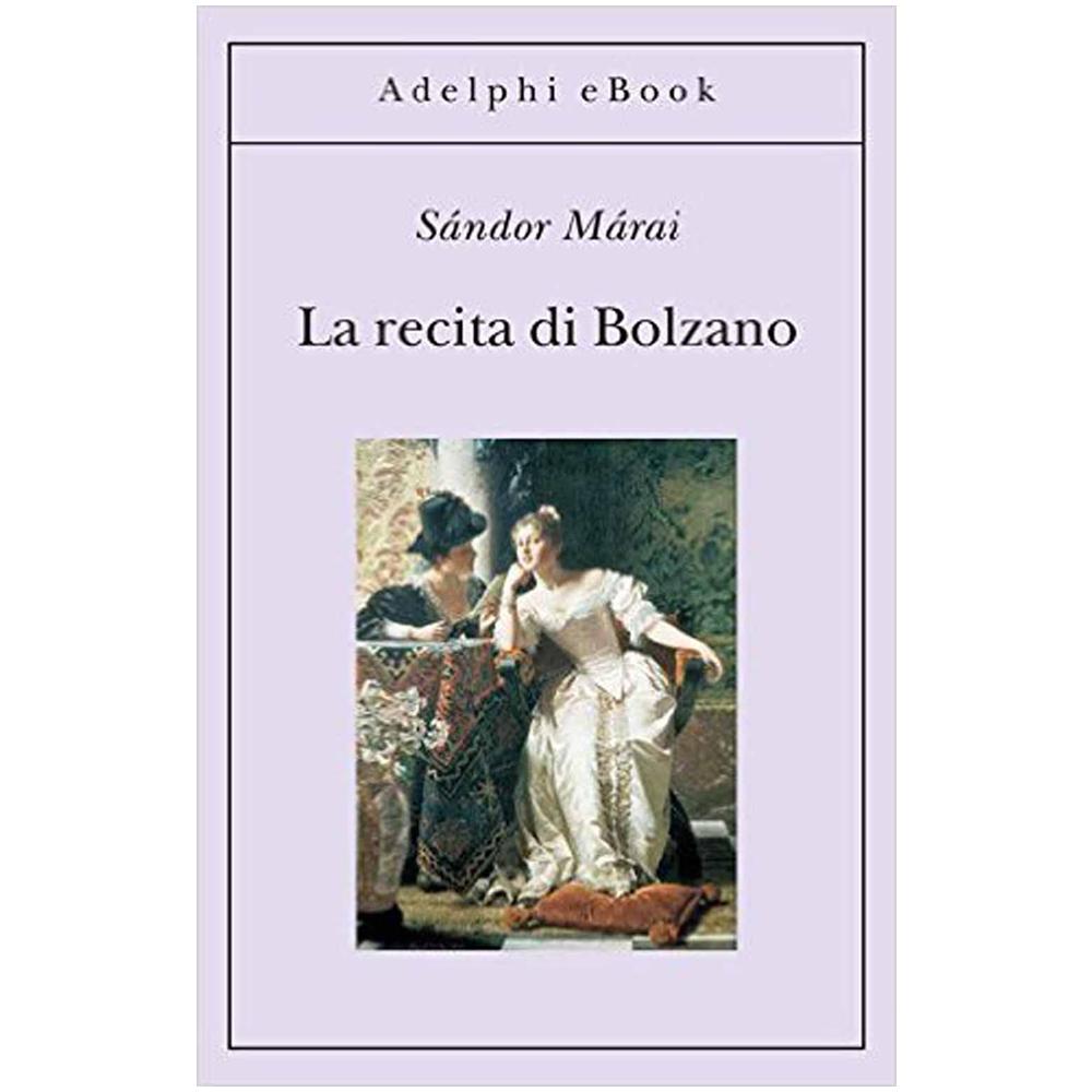 Sándor Márai - La recita di Bolzano - Foto 2