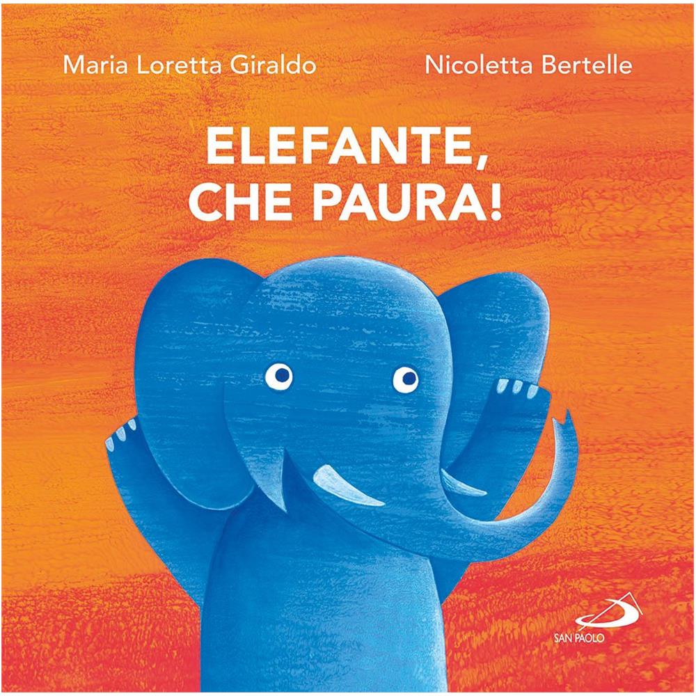 Maria Loretta Giraldo - Elefante, che paura! - Foto 1