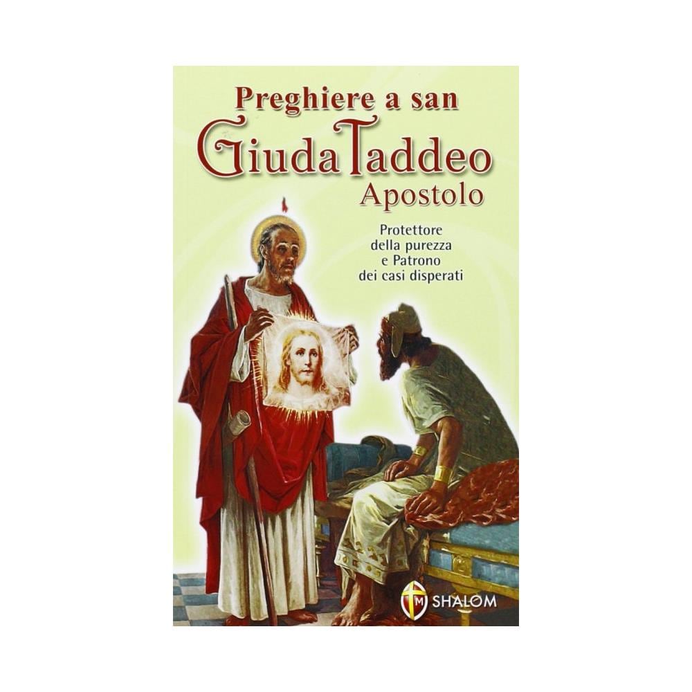 Preghiere a san Giuda Taddeo Apostolo. Protettore della purezza e patrono dei casi disperati - Foto 1