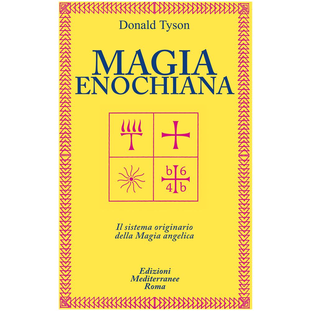 Donald Tyson - Magia enochiana. Il sistema originario della magia angelica - Foto 3