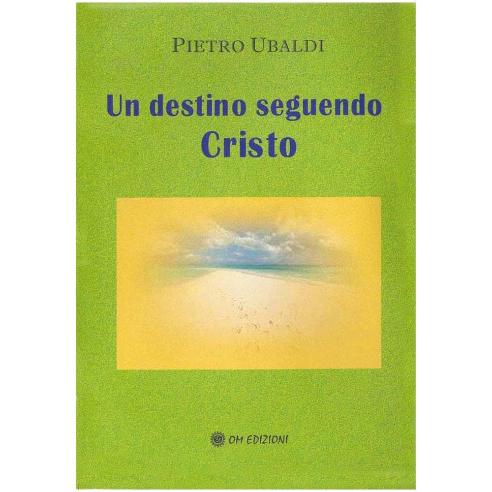 Pietro Ubaldi - Un Destino Seguendo Cristo - Foto 1