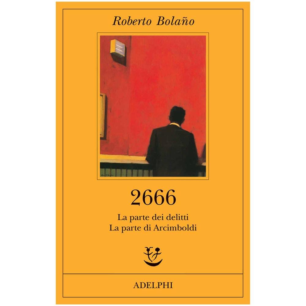 Roberto Bolaño - 2666. La parte dei delitti-La parte di Arcimboldi - Foto 2