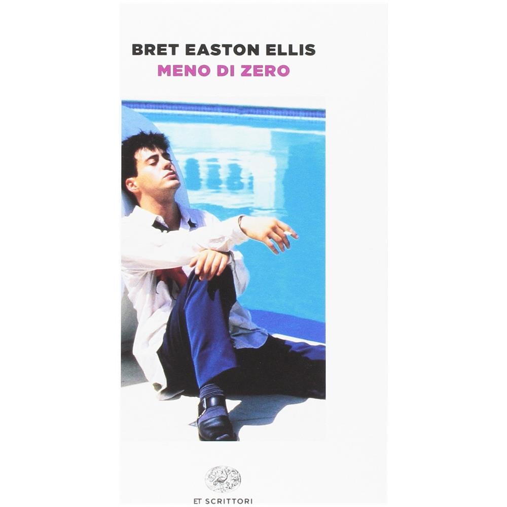 Bret Easton Ellis - Meno di zero - Foto 1