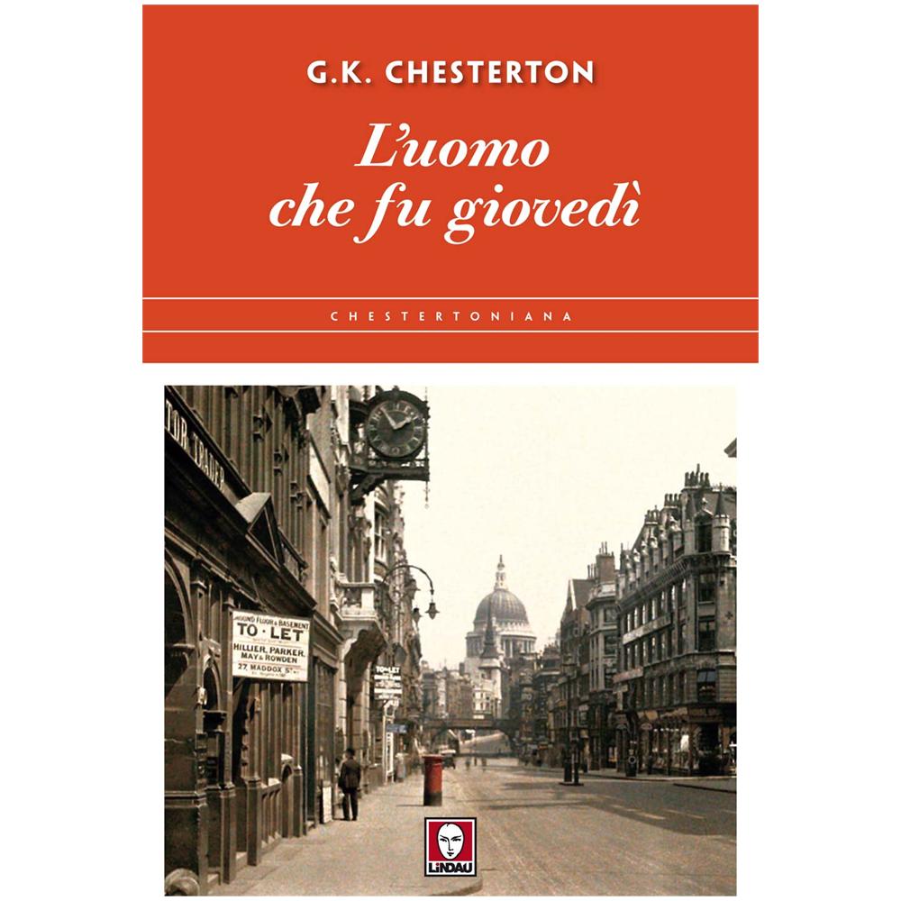 Gilbert Keith Chesterton - L'uomo che fu giovedì. Ediz. illustrata - Foto 1