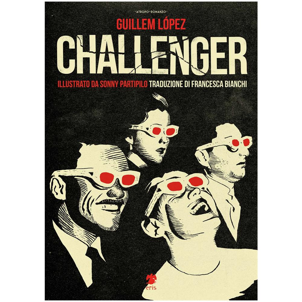 Guillem López - Challenger. Ediz. illustrata - Foto 1