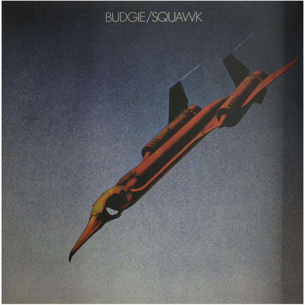 Budgie - Squawk - Foto 1