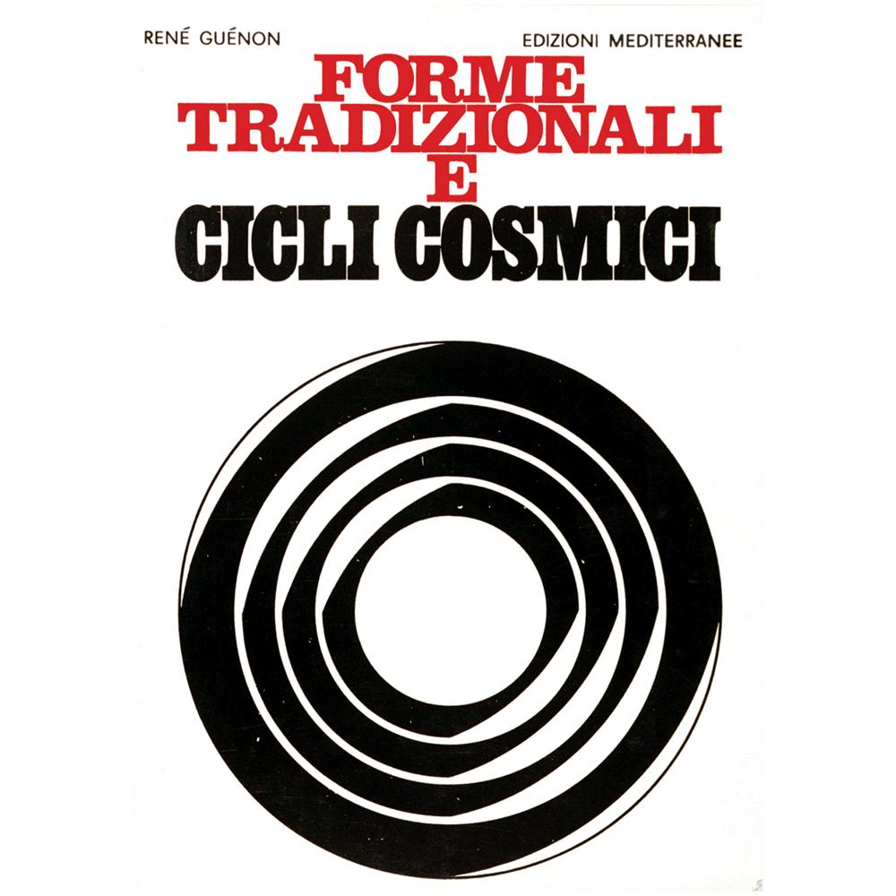 René Guénon - Forme tradizionali e cicli cosmici - Foto 1