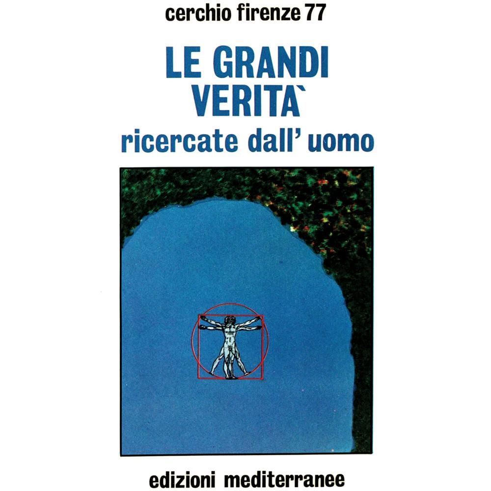 Le grandi verità ricercate dall'uomo - Foto 1
