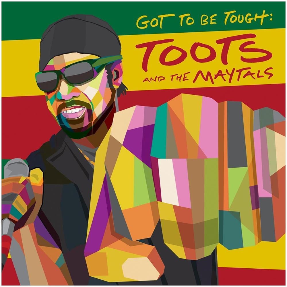Toots & Maytals - Got To Be Tough - Disponibile dal 28/08/2020 - Foto 1