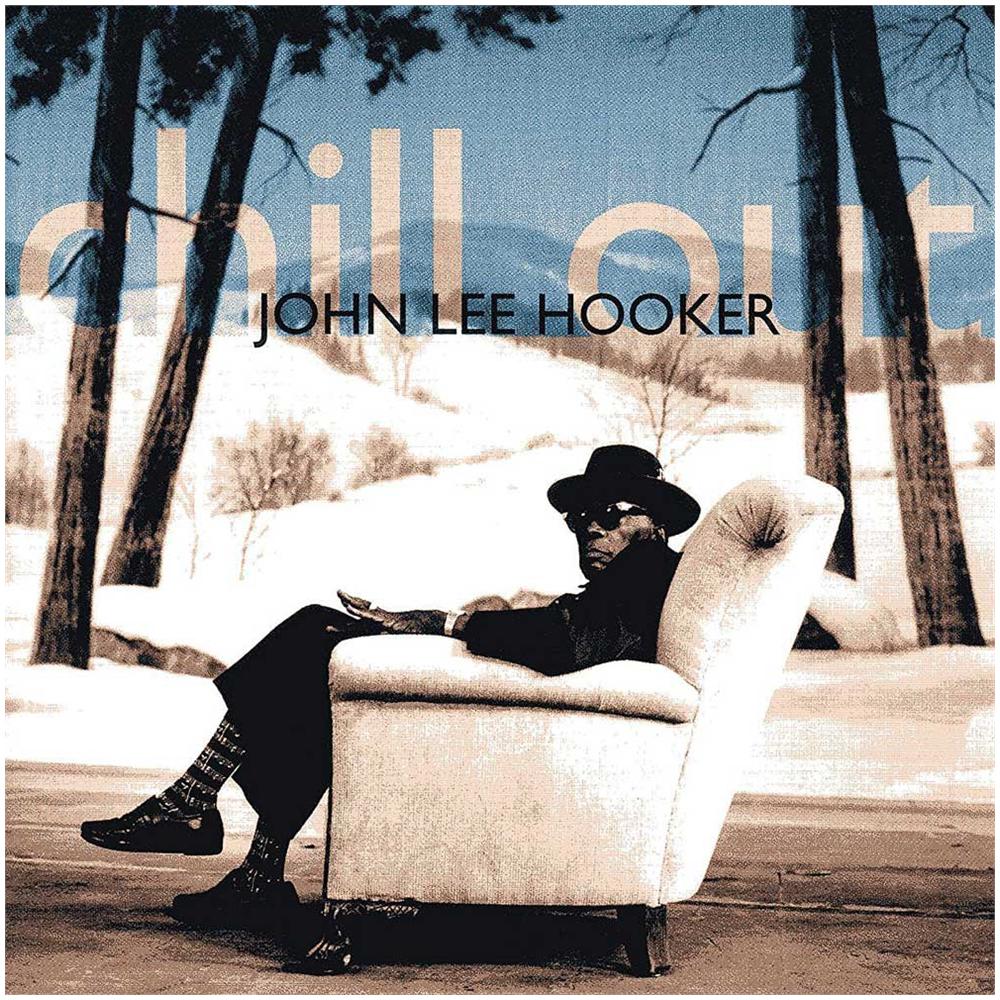 John Lee Hooker - Chill Out - Foto 1