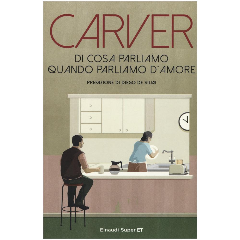 Raymond Carver - Di cosa parliamo quando parliamo d'amore - Foto 2
