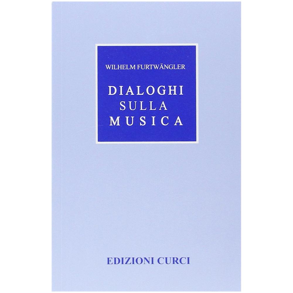 Wilhelm Furtwängler - Dialoghi sulla musica - Foto 1