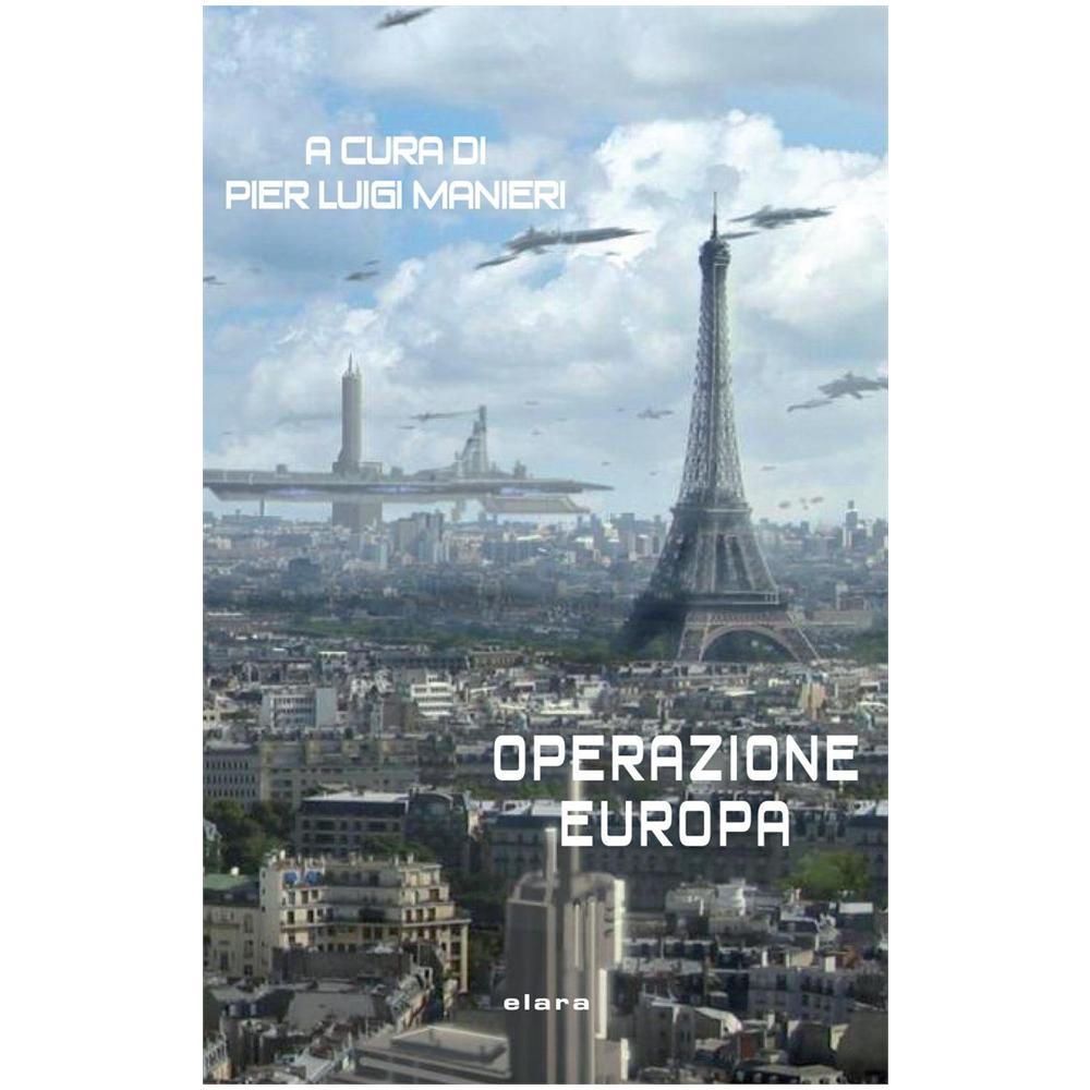 Pier Luigi Manieri - Operazione Europa - Foto 1