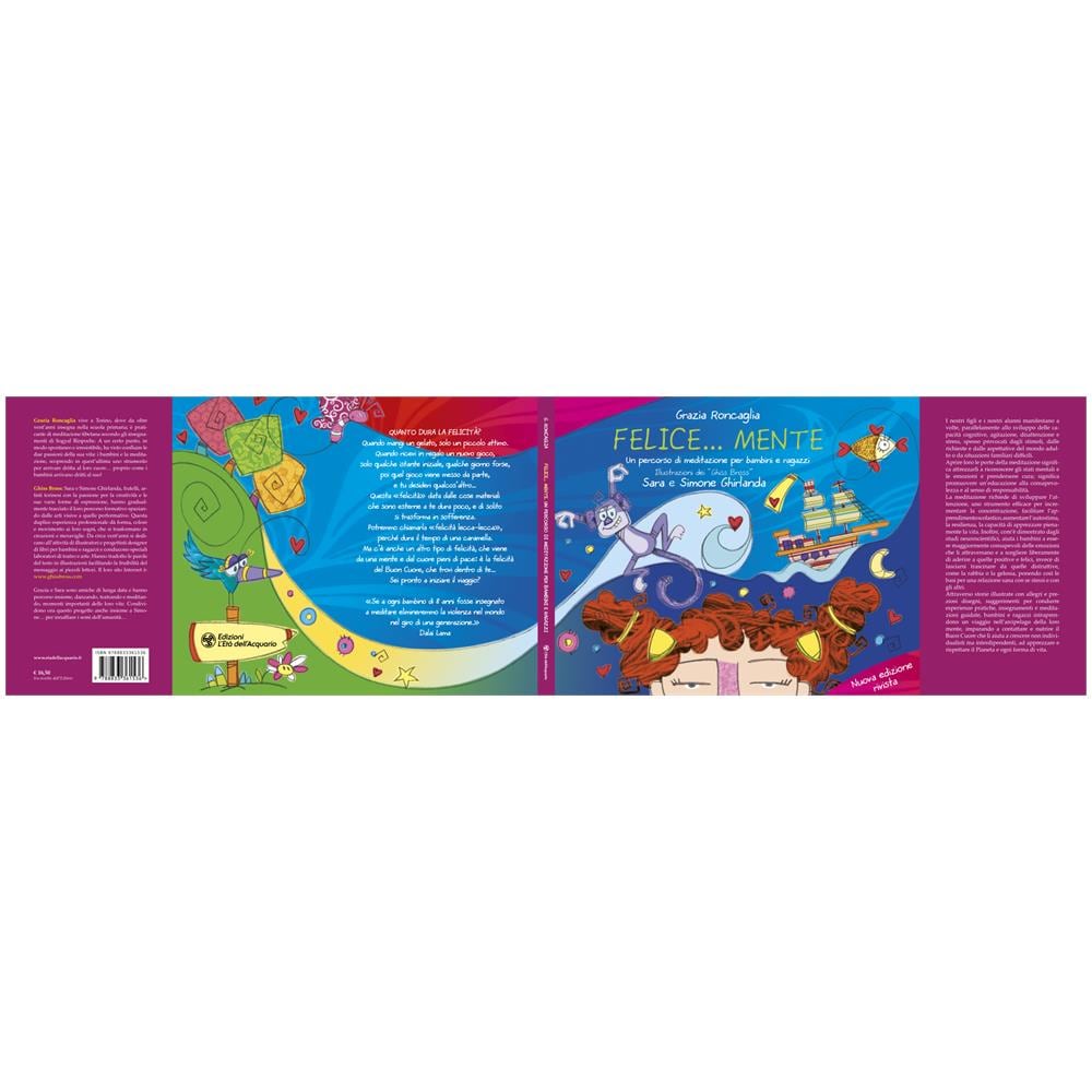Grazia Roncaglia - Felice. . . Mente. Un Percorso Di Meditazione Per Bambini E Ragazzi - Foto 1
