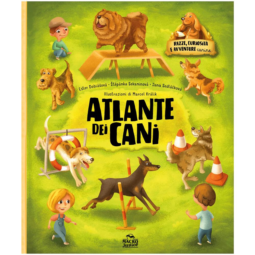 Ester Dobiasova - Atlante dei cani. Razze curiosità e avventure canine. Ediz. a colori - Foto 1