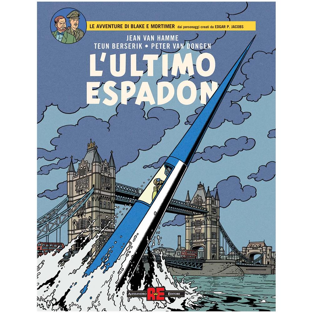Jean Van Hamme - L'ultimo Espadon. Le avventure di Blake e Mortimer - Foto 1