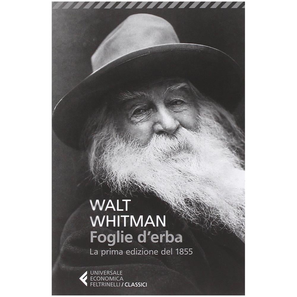Walt Whitman - Foglie d'erba. Testo inglese a fronte - Foto 2