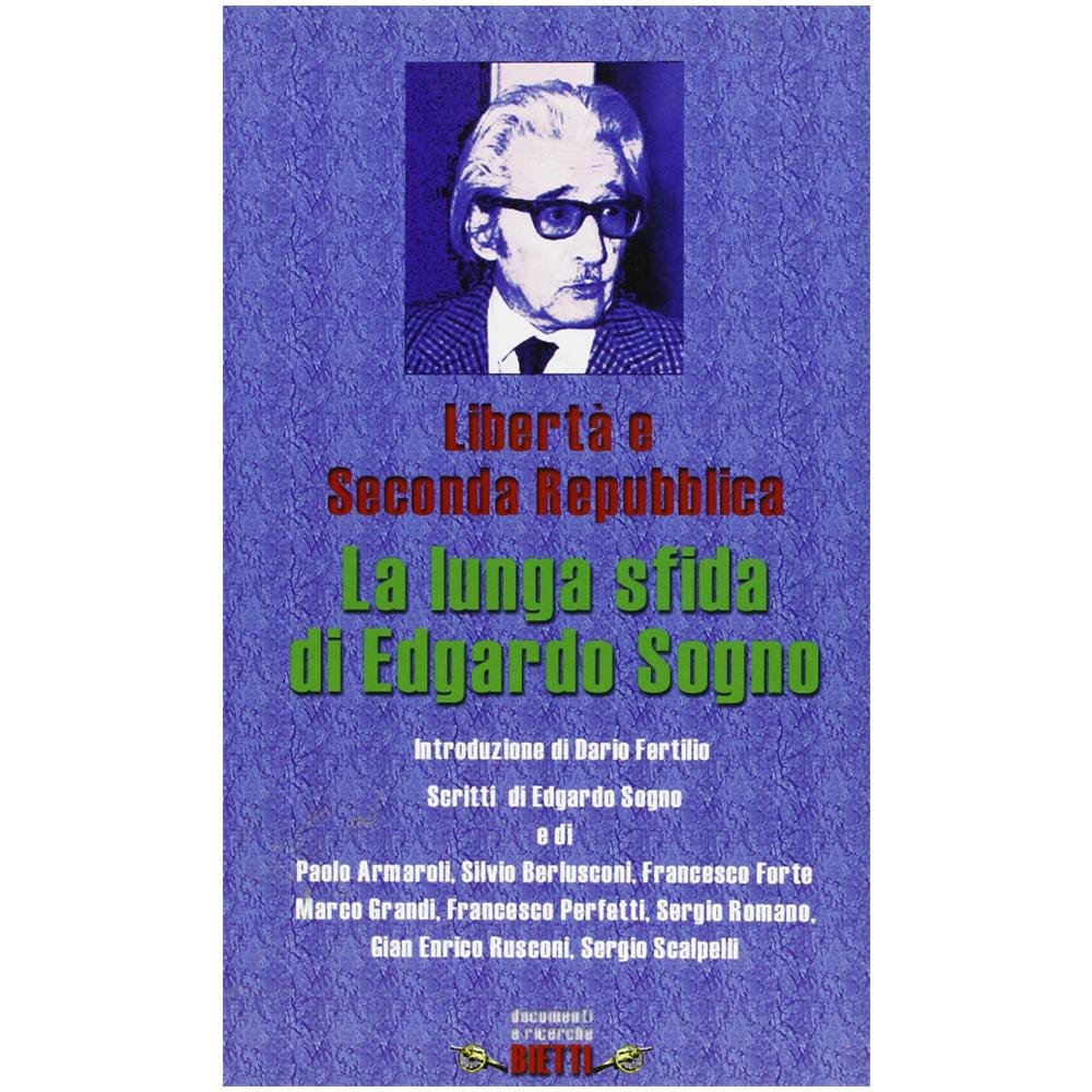 Edgardo Sogno - Libertà e seconda repubblica - Foto 1