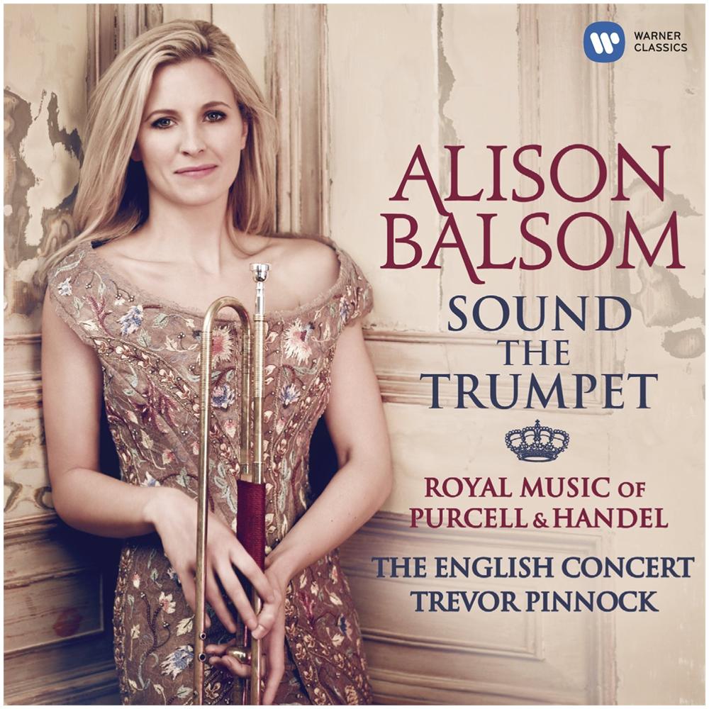 Handel - Balsom Alison - Sound The Trumpet: Handel & Purcell Royal Music - Foto 1