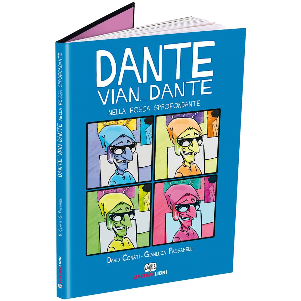 David Conati - Dante vian... Dante nella fossa sprofondante - Foto 1