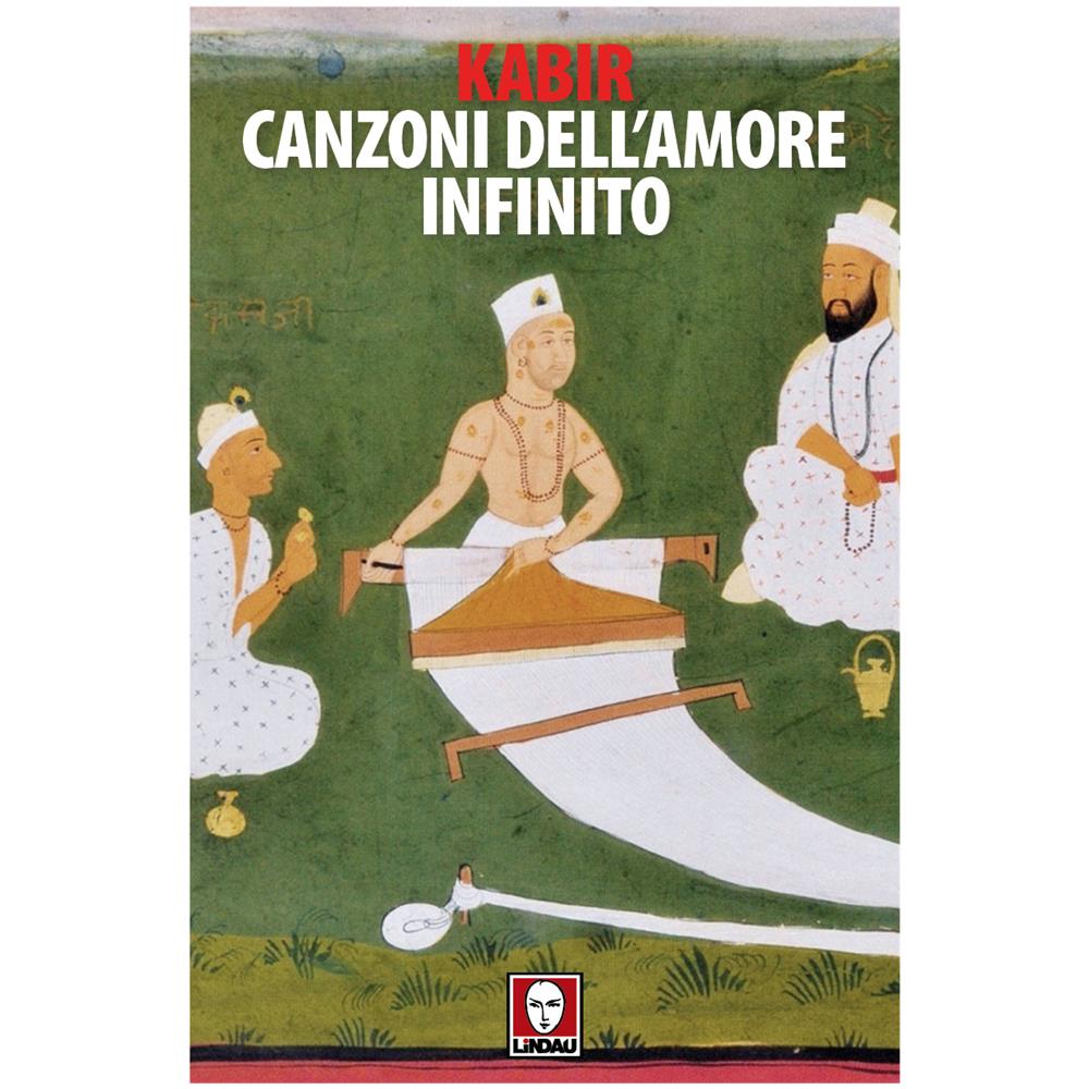 Kabir - Canzoni dell'amore infinito - Foto 1