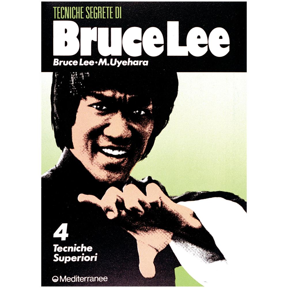 Bruce Lee - Bruce Lee: tecniche segrete. Vol. 4: Tecniche superiori - Foto 1