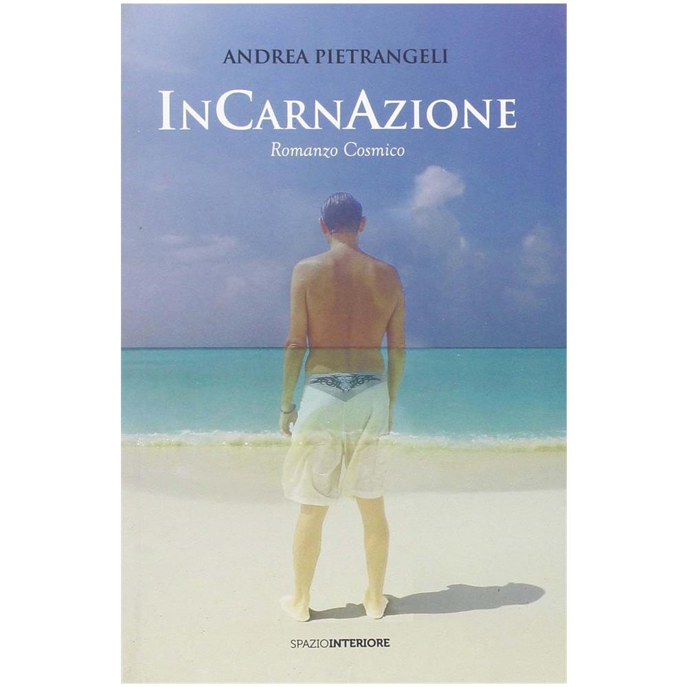 Andrea Pietrangeli - Incarnazione. Romanzo cosmico - Foto 1