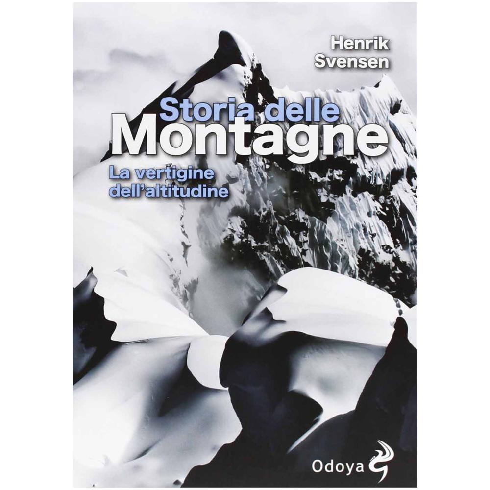 Henrik Svensen - Storia delle montagne. La vertigine dell'altitudine - Foto 2