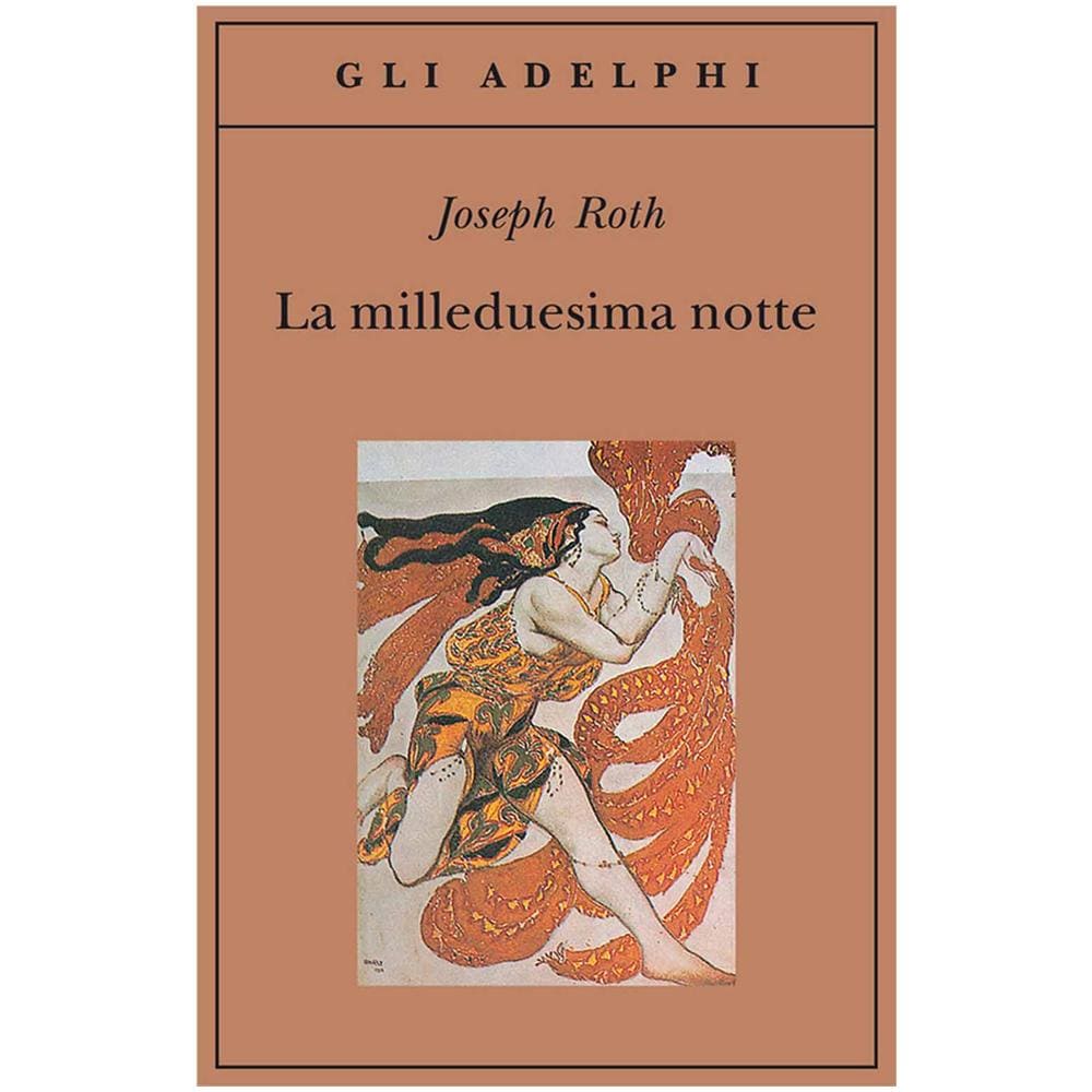 Joseph Roth - La milleduesima notte - Foto 2