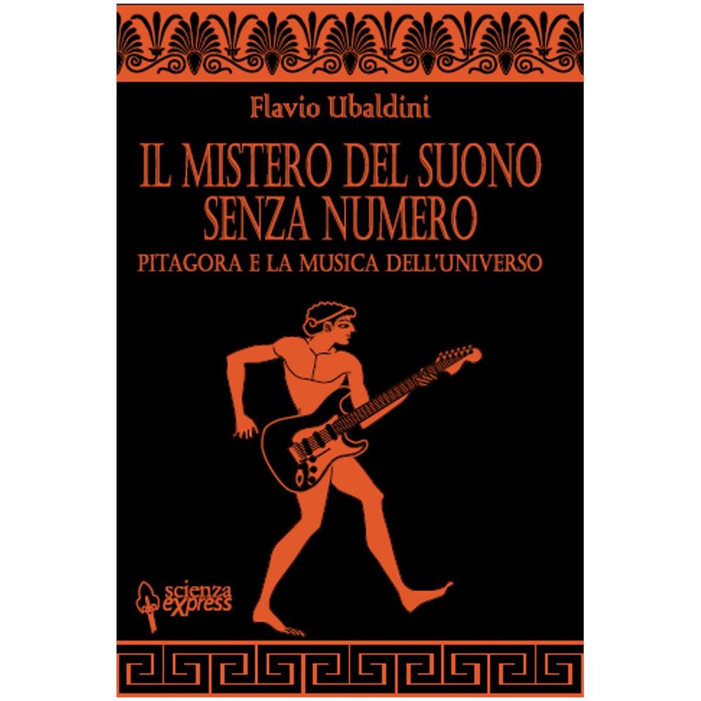 Flavio Ubaldini - Mistero Del Suono Senza Numero (Il)  - Foto 1