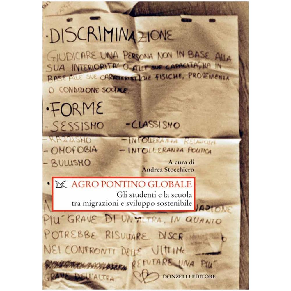 Andrea Stocchiero - Agro pontino globale. Gli studenti e la scuola tra migrazioni e sviluppo sostenibile - Foto 1